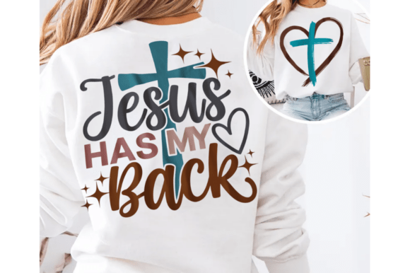 Jesus Has My Back SVG PNG: Graphics for T-Shirt Designs