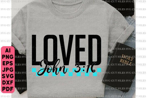JOHN 3 16 SVG PNG: Christian Graphics for T-Shirt Designs