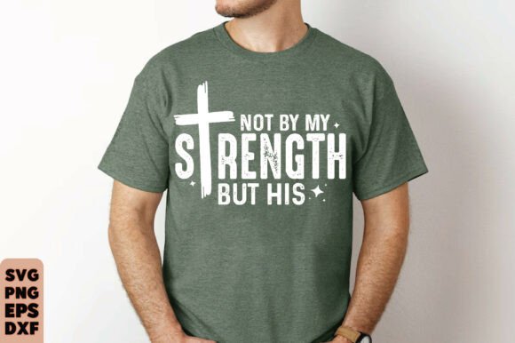 Mens Christian Shirt, Not My Strength Bi