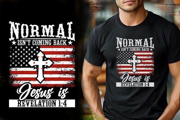 NORMAL ISN’T COMING BACK JESUS is REVELA Graphics